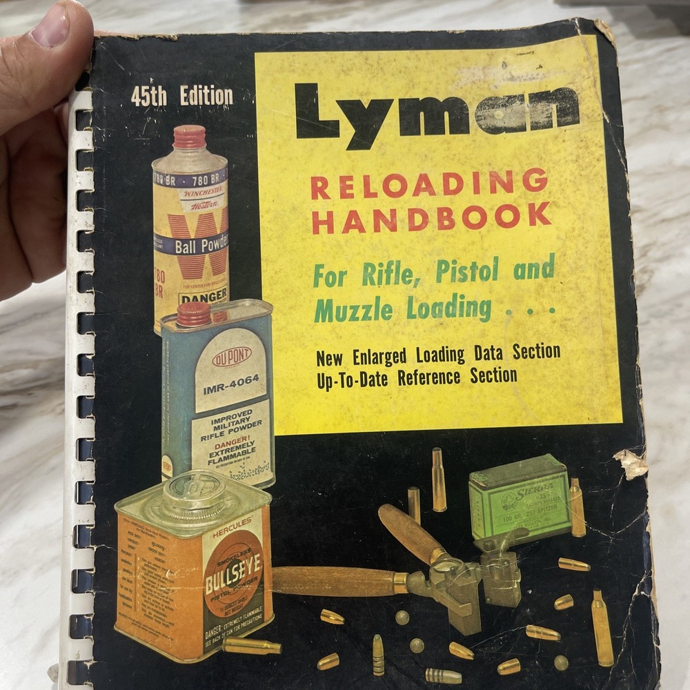 1970 Lyman Reloading Handbook 45th Edition Rifle Pistol and Muzzle Loading