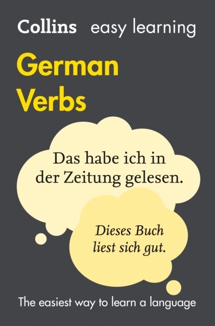 Easy Learning German Verbs: Trusted support for learning (Collins Easy Learning