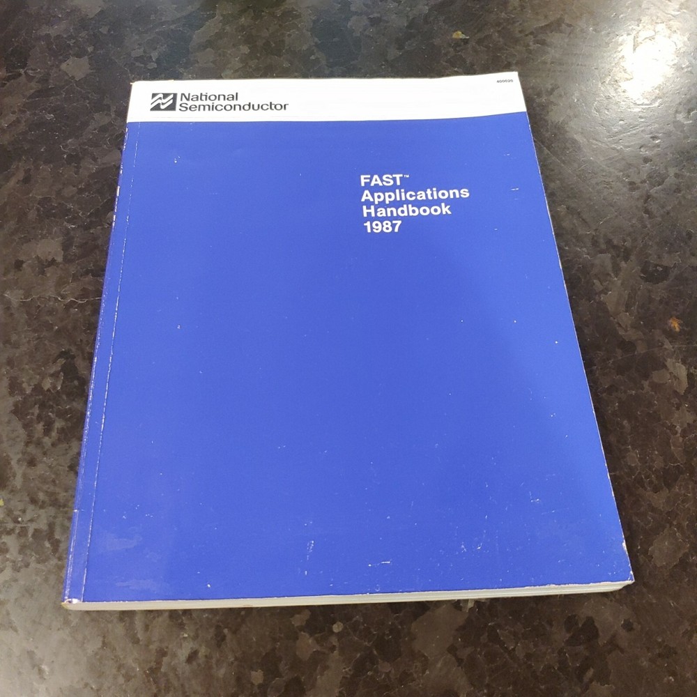 1987 National Semiconductor FAST Applications Handbook Databook