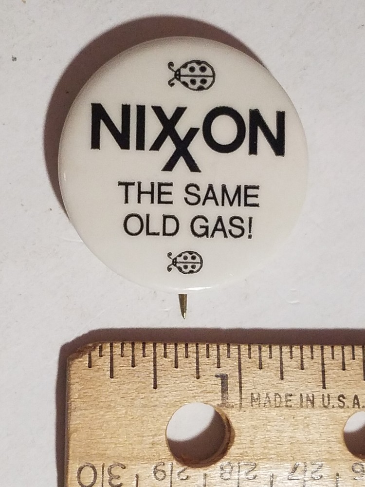 Nixxon, The Same Old Gas, Bugs Vintage Pinback Button