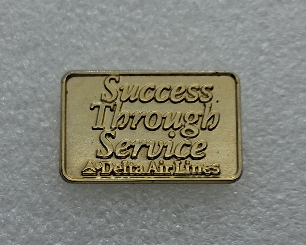 Delta Airlines Success Through Service Pin