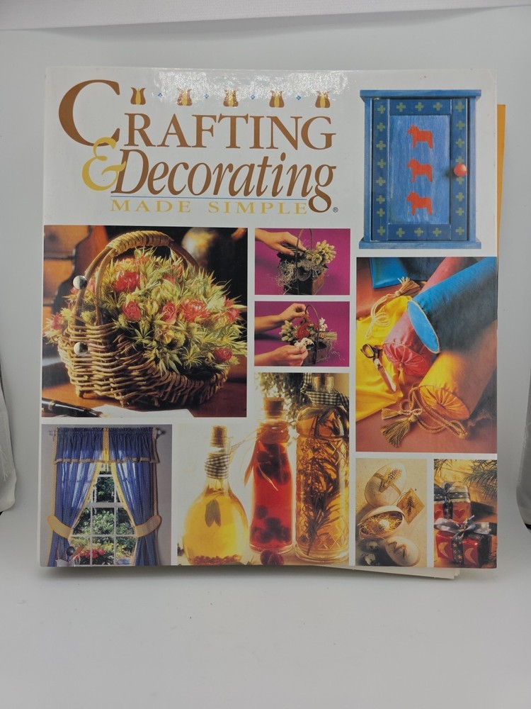 Crafting & Decorating Made Simple - Binder Groups 5-7 (1996)
