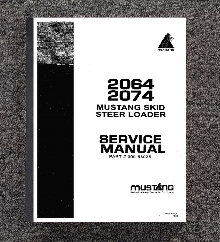 2064 2074 Skid Loader Technical Workshop Manual Mustang 2064 2074 Workshop
