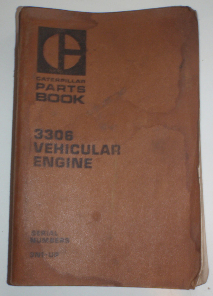 Caterpillar Parts Book 3306 Vehicular Engine