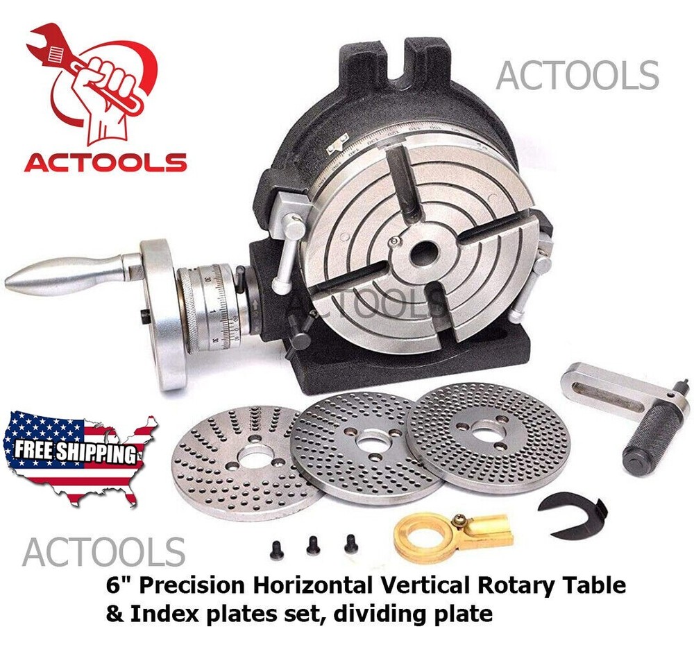 Rotary Table 6" Precision Horizontal Vertical & Index plate set dividing plate