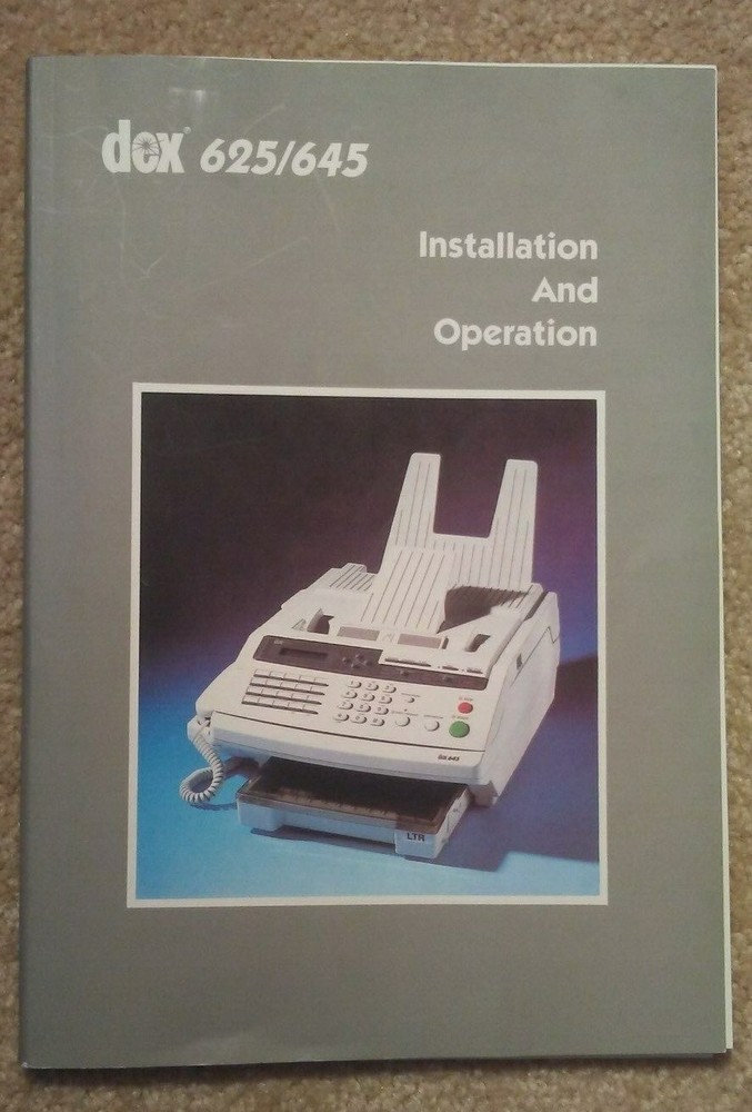 dex 625/645 Installation And Operation Manual