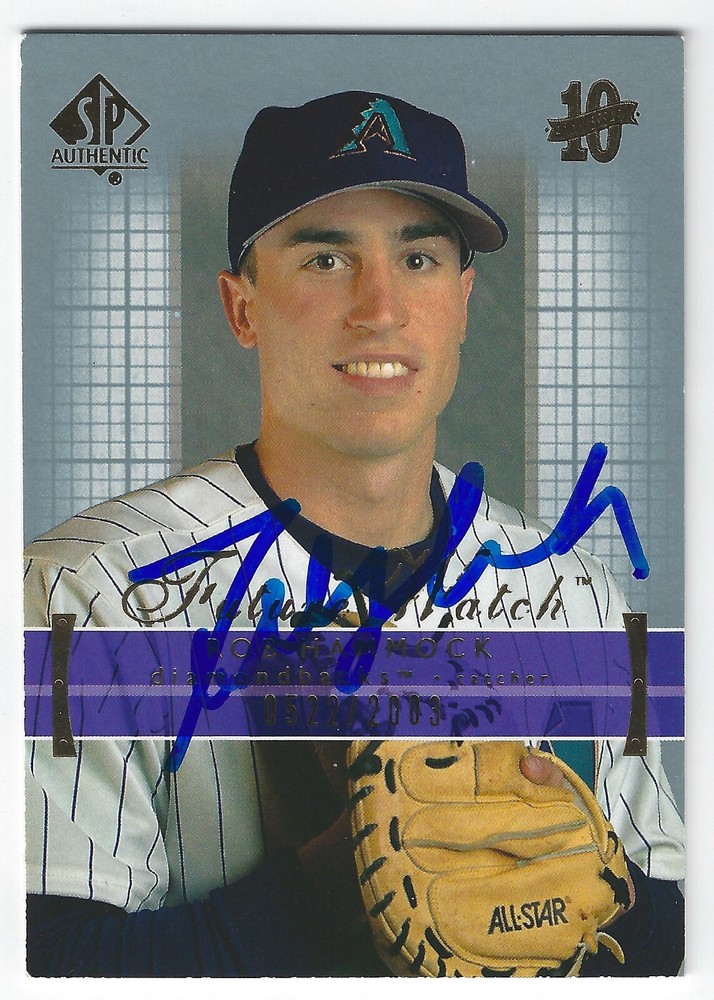 ROBBY HAMMOCK ARIZONA DIAMONDBACKS SIGNED 2003 UPPER DECK SP AUTH BASEBALL CARD