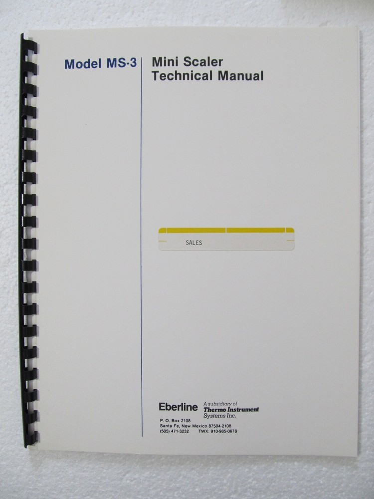 EBERLINE LABORATORY Mini Scaler MS-3 TECHNICAL MANUAL 1987