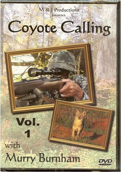 Coyote Calling Vol. 1 with Murry Burnham DVD