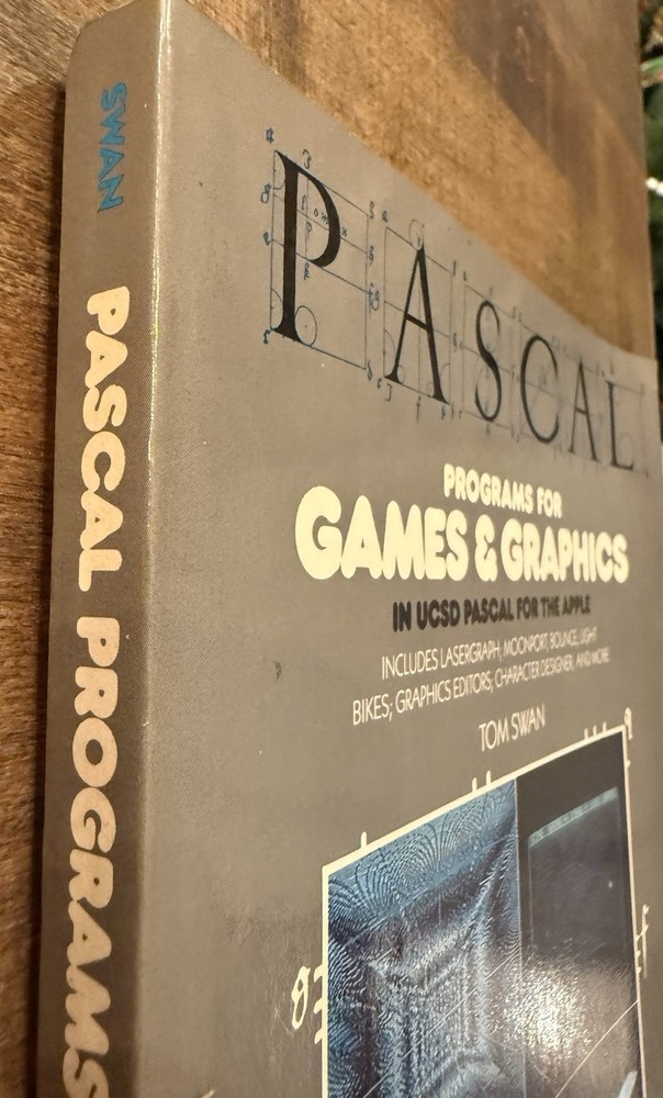 PASCAL Programs for Business in used PASCAL for the APPLE Tom Swan