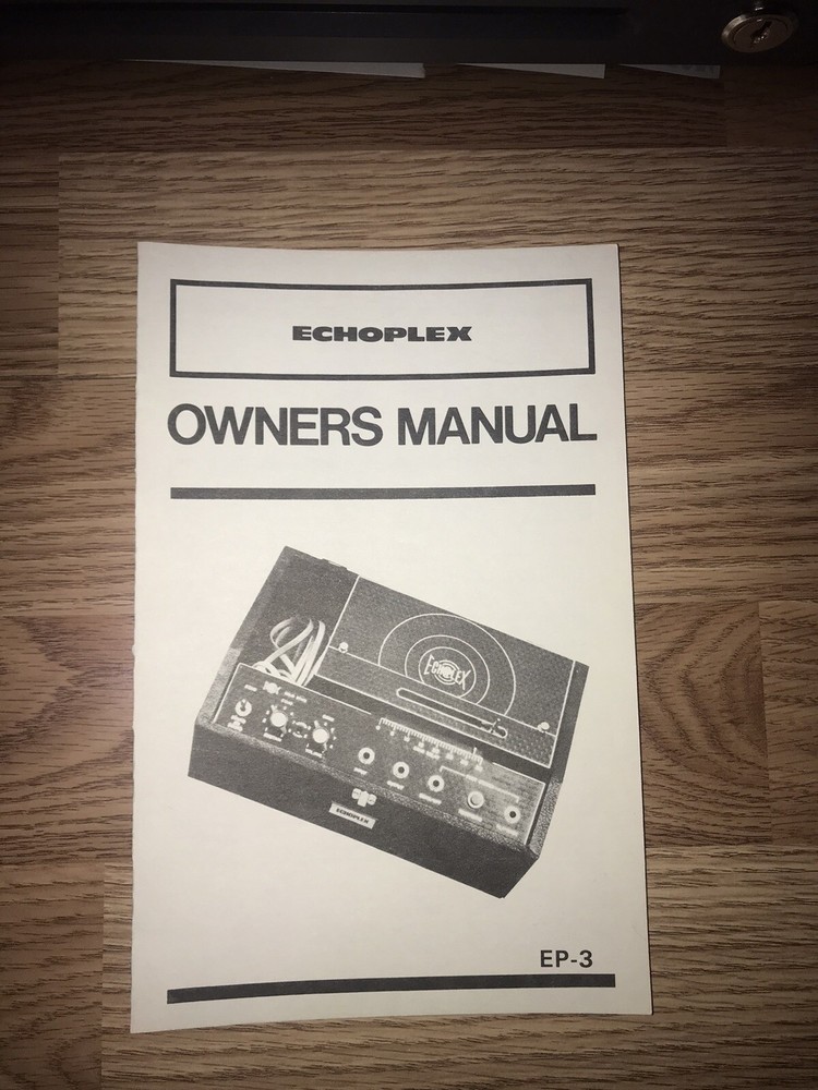 Echoplex Owners Manual
