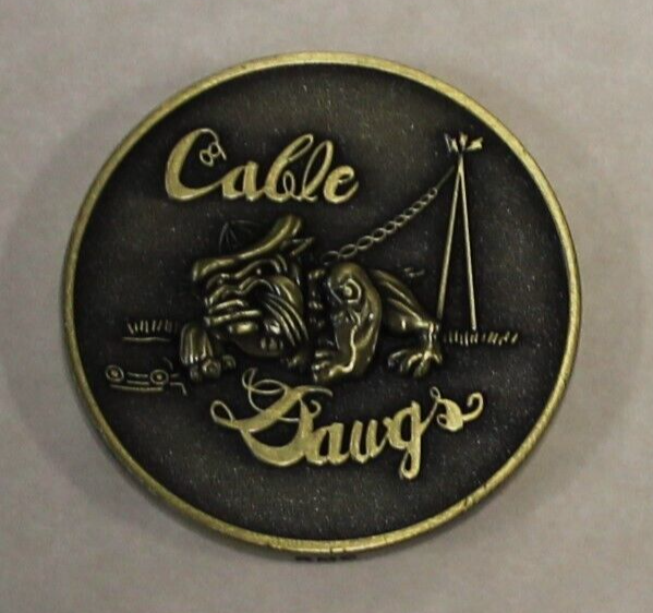 CABLE DAWG BY GOD Communications / Comm E&I Air Force Challenge Coin