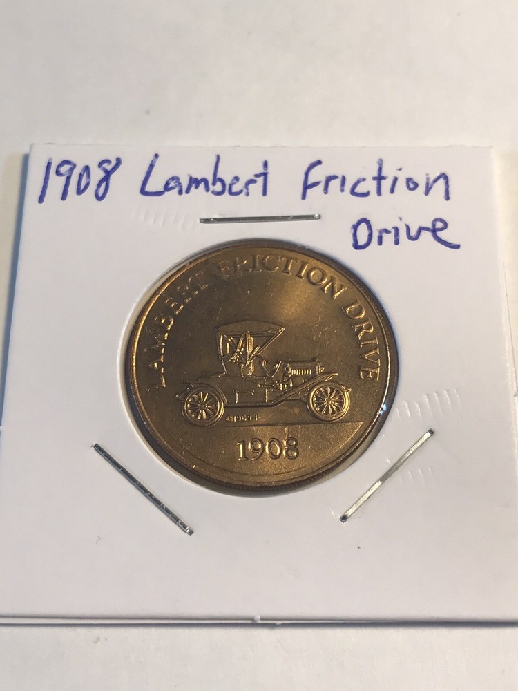 1908 Lambert Friction Drive Car Token