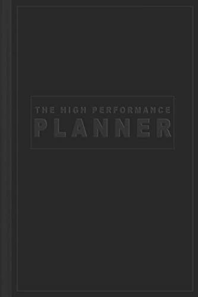 High Performance Planner: to Do List and Productivity Diary