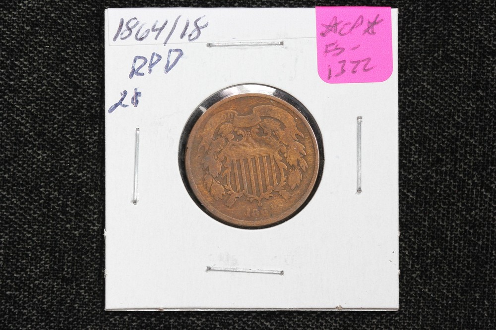 1864/18 Two Cent Piece Repunched Date Mint Error Cherrypickers FS-1322 2OGW