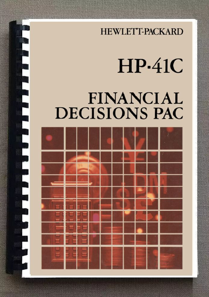 Manual for Hewlett Packard HP-41C Calculator: Financial PAC