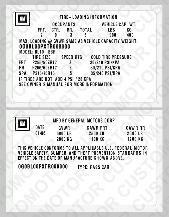 GM 1996 Replica Duplicate VIN & TIRE LOADING Info Labels Stickers