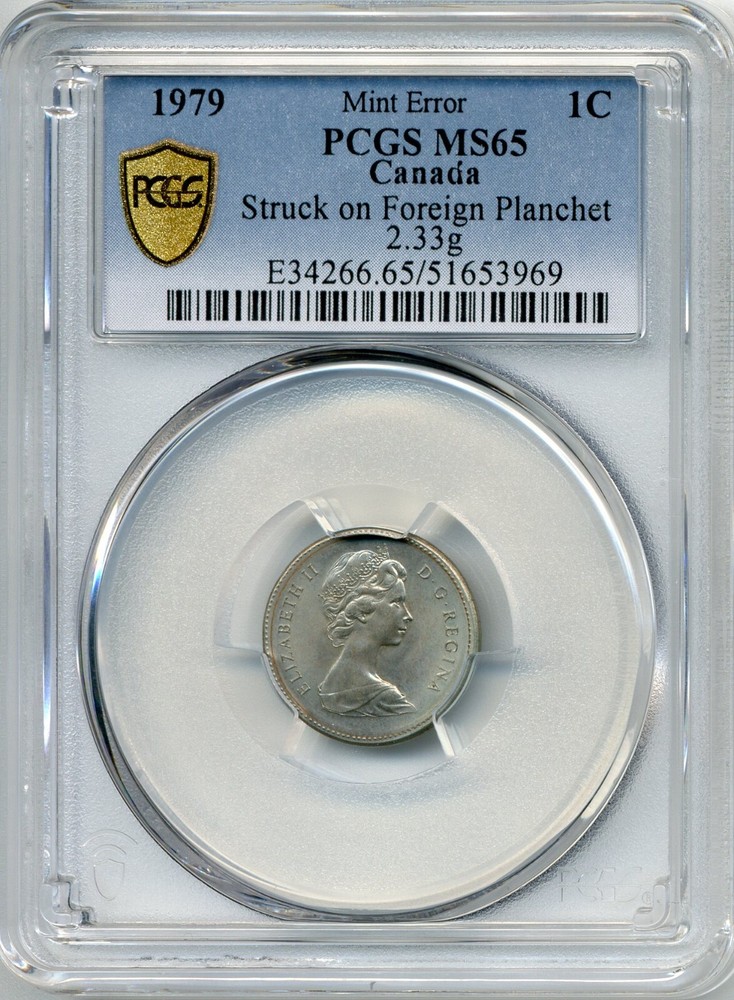 1979 Canada 1 Cent MINT ERROR, Struck on Foreign Planchet 2.33g - PCGS MS 65