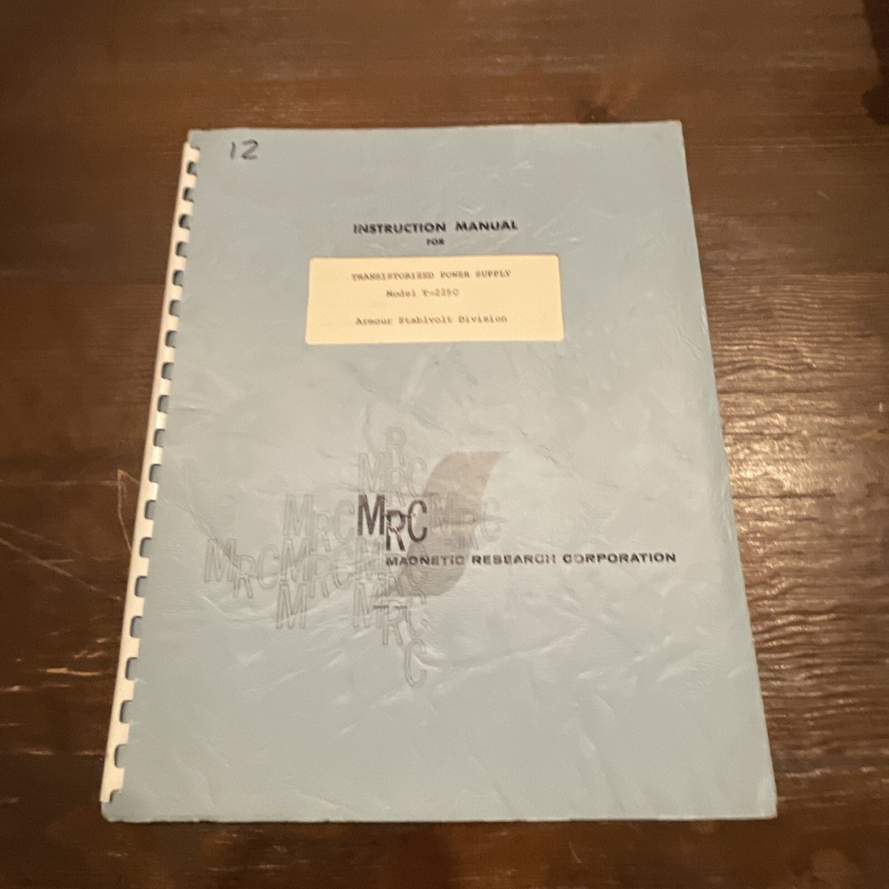 Magnetic Research T-225C Transistorized Power Supply Instruction Manual