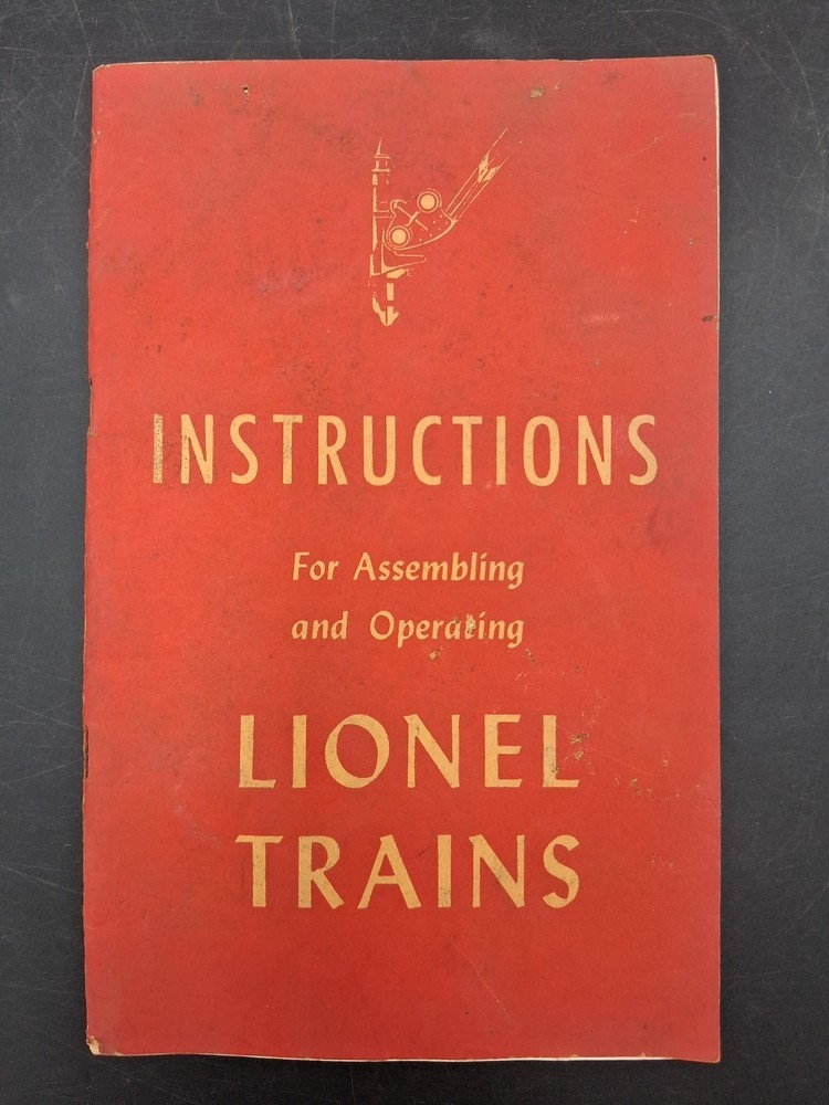Instructions For Assembling & Operating Lionel Electric Trains 1947