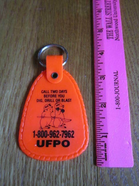 Key Ring UFPO Underground Facilities Protective Organization Call B4Dig Keychain