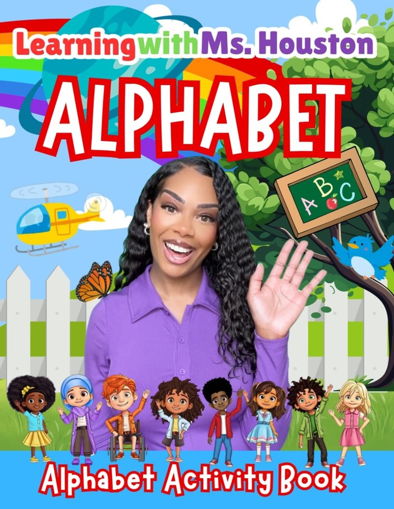 Learning with Ms. Houston Alphabet Activity Book (Learning with Ms Houston Activ