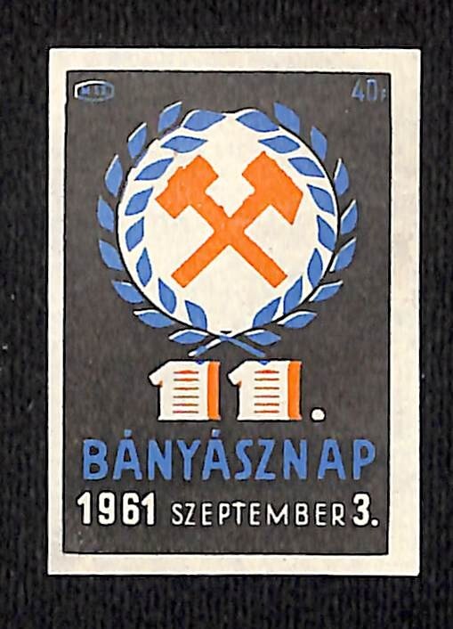 Vintage Matchbox Label Hungarian Mining Day c1961