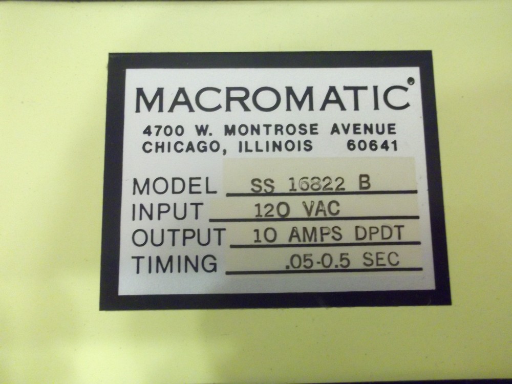 MACROMATIC SOLID STATE TIMER SS16822B 120VAC 10AMPS DPDT .05-0.5SEC. 3 AVAILABLE