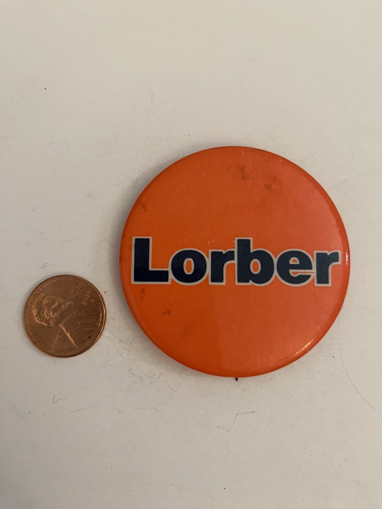 Lorber Political Pin Back Button P37