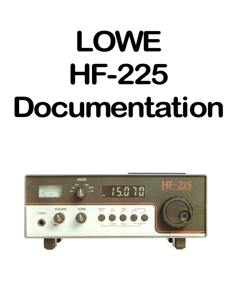 LOWE HF-225 OPERATING + TECHNICAL MANUALS + ADVERTISEMENTS + BROCHURES