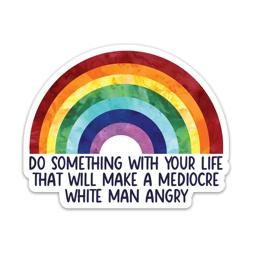 3PCs Do Something with Your Life that Will Make A Mediocre White Multicolor