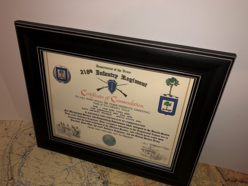218TH INFANTRY REGIMENT / COMMEMORATIVE - CERTIFICATE OF COMMENDATION