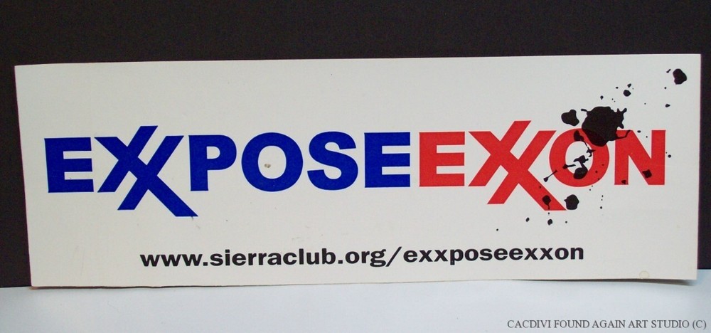 Expose Exxon Mobil EXXPOSE EXXON Environment Protest Boycott Bumper Sticker 2005