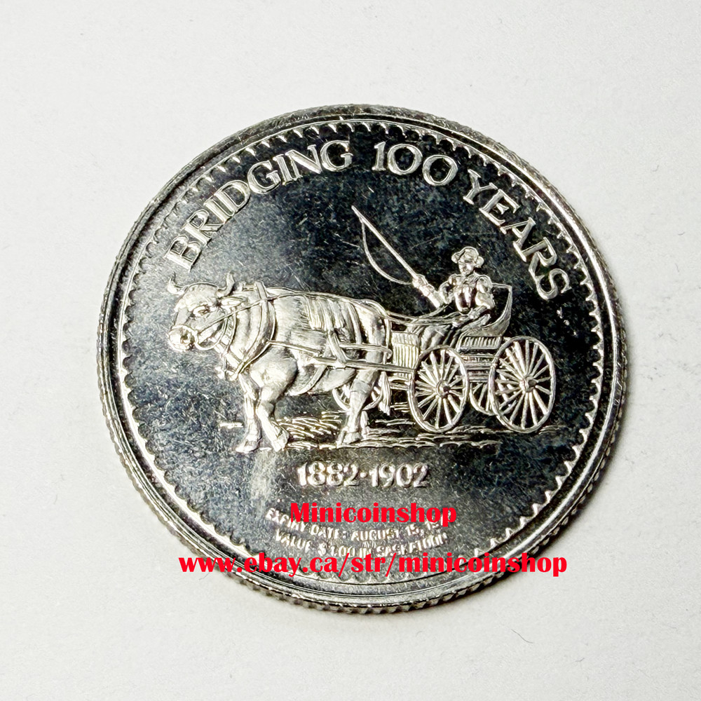 Canada 1982 Century Saskatoon Bridging 100 years Token