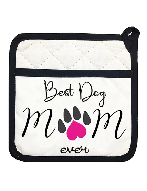 Mariasch Studios Best Dog Mom Ever Kitchen Potholder
