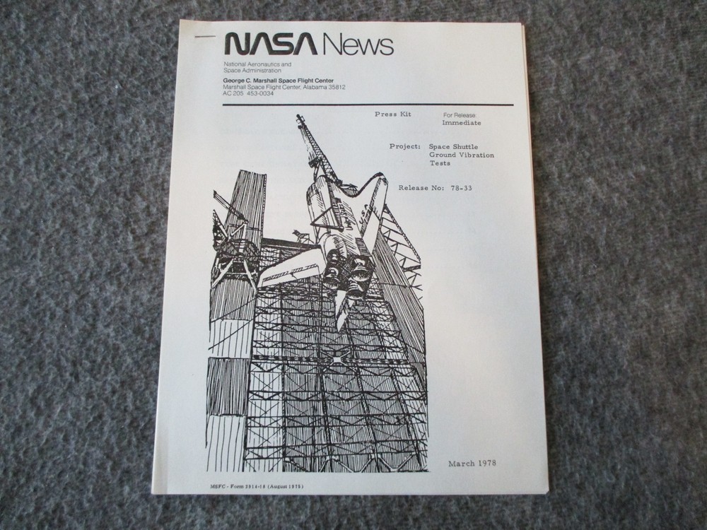 NASA MSFC SPACE SHUTTLE ORBITER VIBRATION TESTING PRESS RELEASE- 1st GEN PHOTOS+