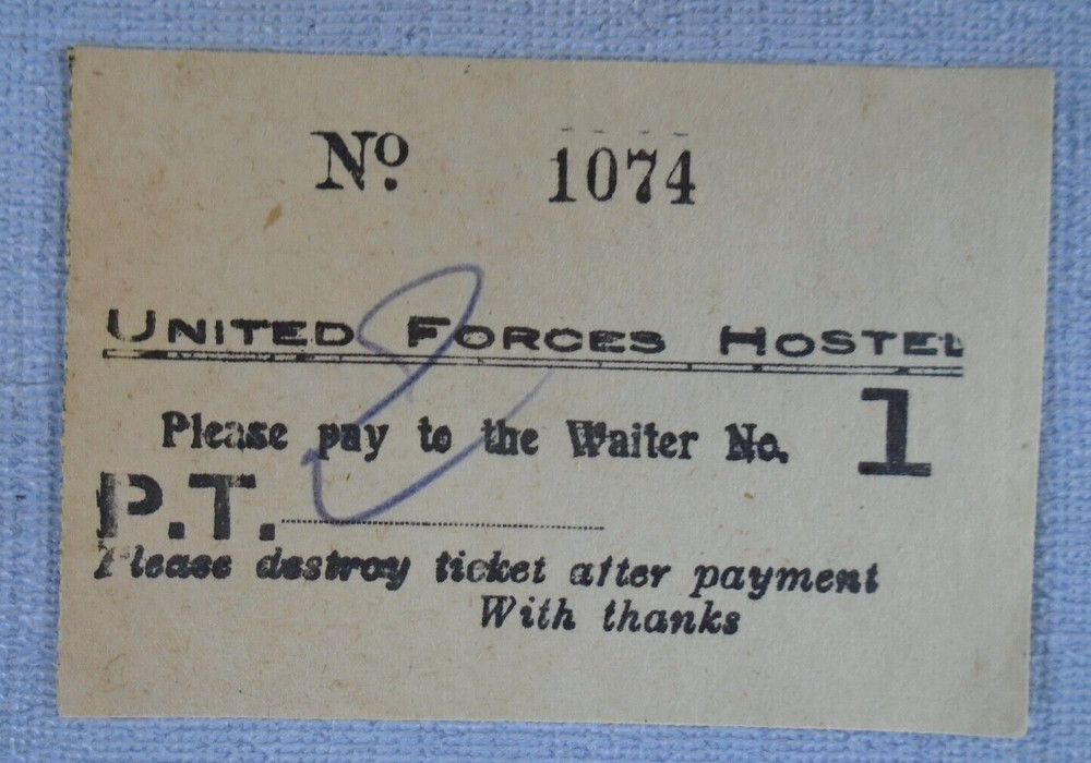United Forces Hostel ticket, WWII era