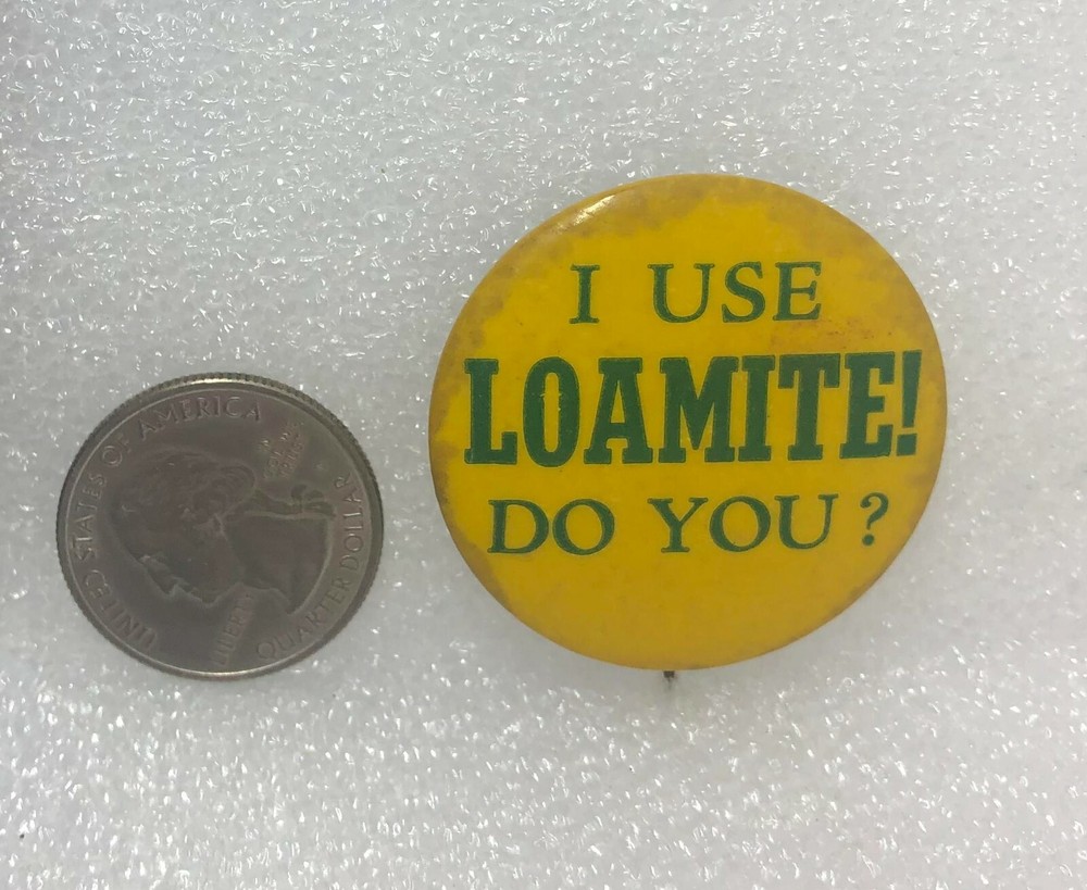 I Use Loamite! Do You? Button Pin