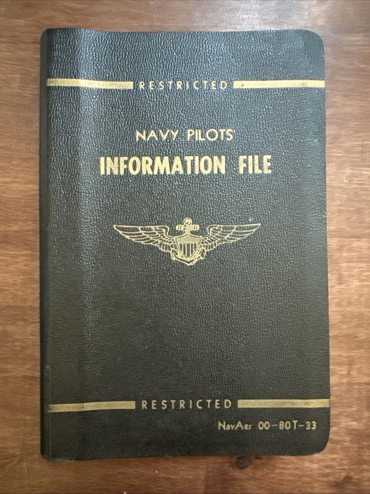 Navy Pilots' Information File 1949 Restricted Book