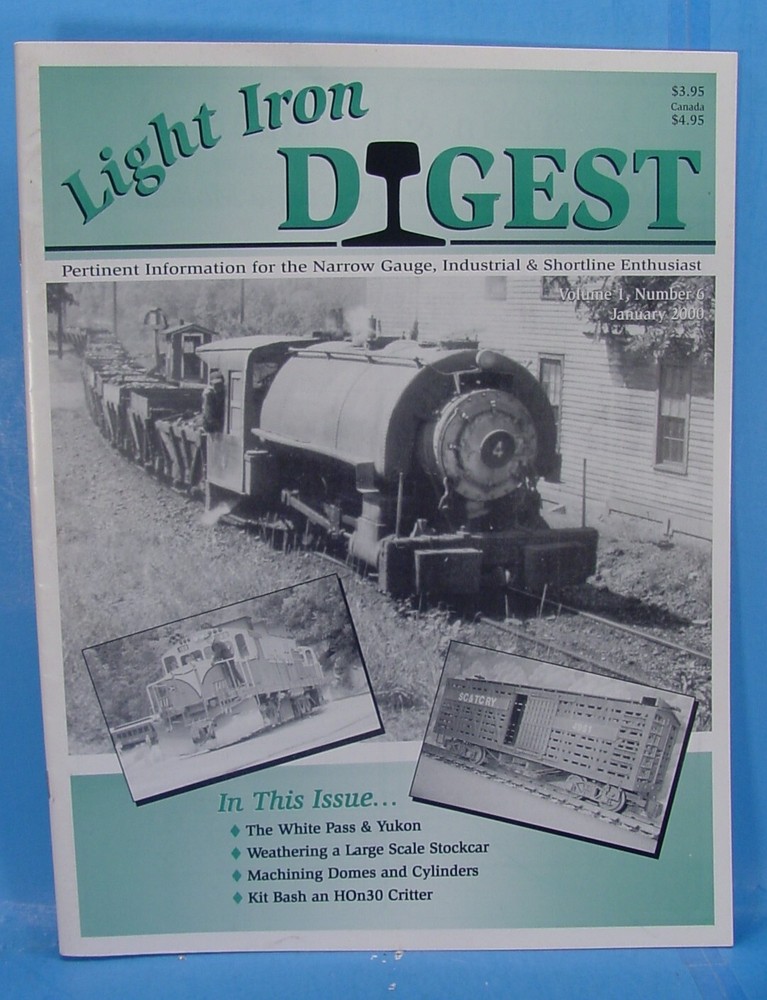 LIGHT IRON DIGEST MAGAZINE VOLUME 1 NUMBER 6  JANUARY 2000  TOC PICTURED