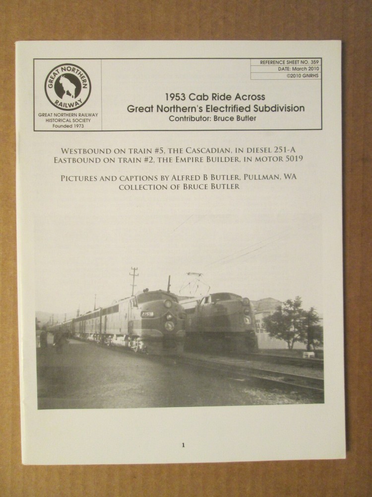 Great Northern Reference Sheet 359 Cab Ride Across Electrified Subdivision