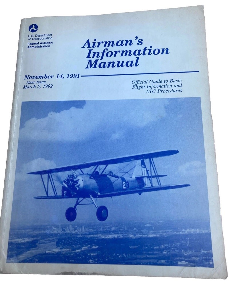 {FAA 1991} Airman's Information Manual (AIM) Basic Flight  ATC  Vintage @39