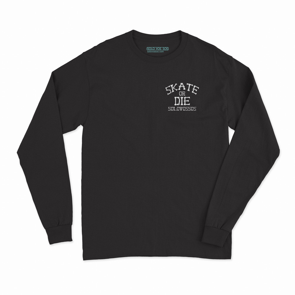 sVs Skull Skate or Die Long Sleeve