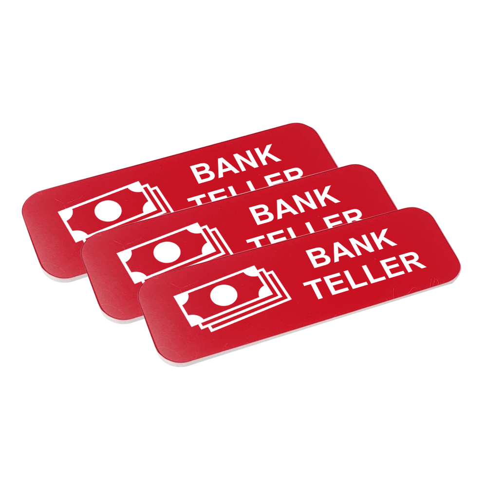 Bank Teller 1 x 3" Name Tag/Badge, (3 Pack)