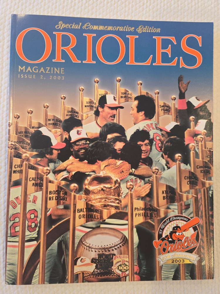 2003 Baltimore Orioles Magazine Commerorative Edition Issue 2
