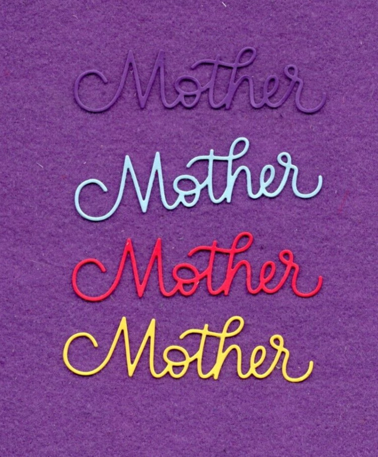 MOTHER # 4 Mom die cuts scrapbook cards