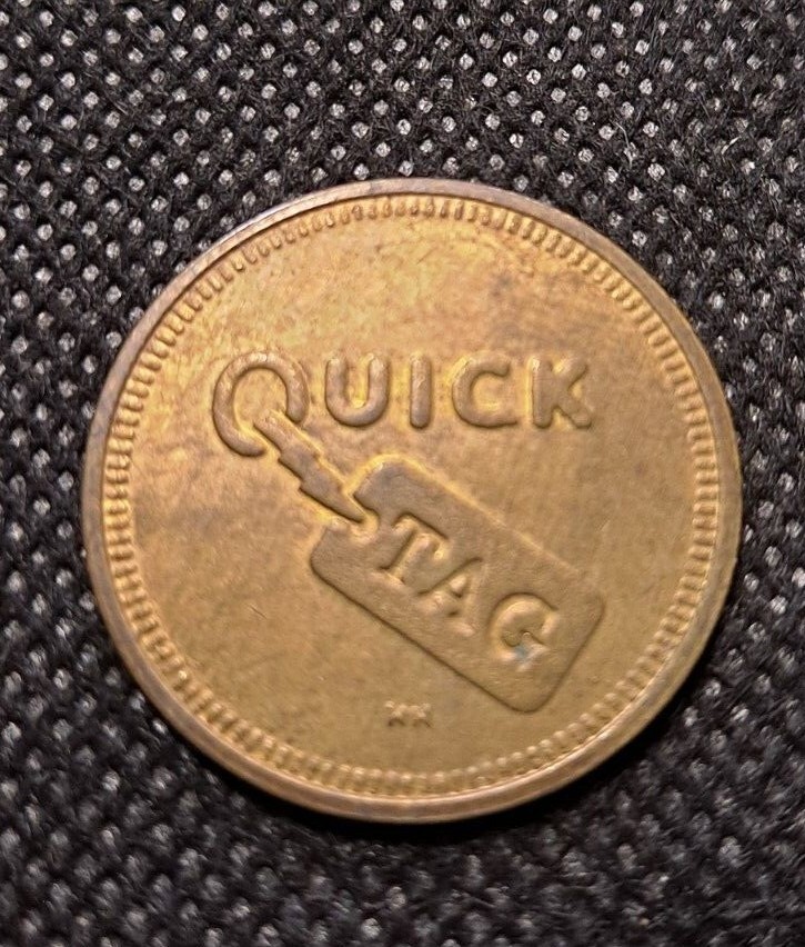 QUICK TAG NO CASH VALUE TOKEN! e5575XCX