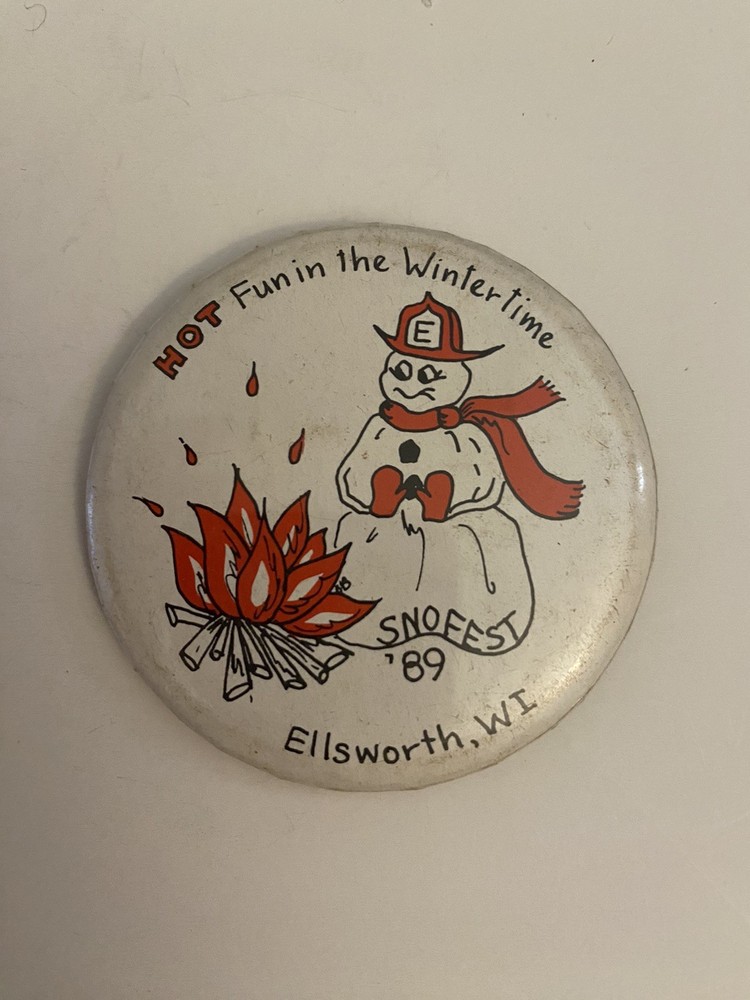 Ellsworth Wisconsin Snofest ‘89 Pin Back Button P7