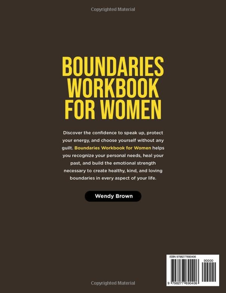 Boundaries Workbook for Women: a Healing, Interactive Workbook with Lessons, Wor