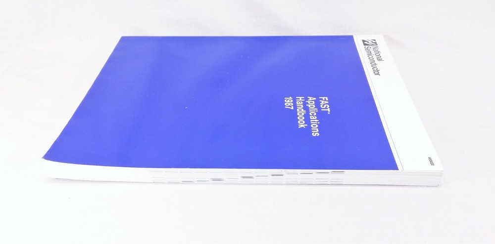 1987 National Semiconductor FAST Applications Handbook Databook